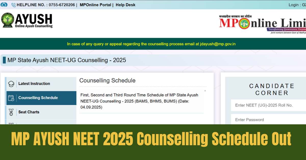 MP AYUSH NEET 2025 Counselling Schedule Out